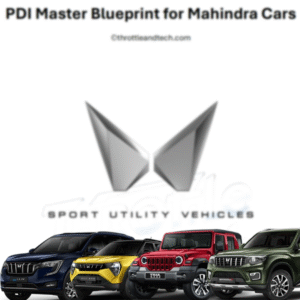 PDI for Mahindra Thar, PDI for Mahindra Thar Roxx, PDI for Mahindra XUV 3XO, PDI for Mahindra XUV 700, PDI for Mahindra Scorpio N, PDI for Mahindra Scorpio Classic, PDI for Mahindra Bolero