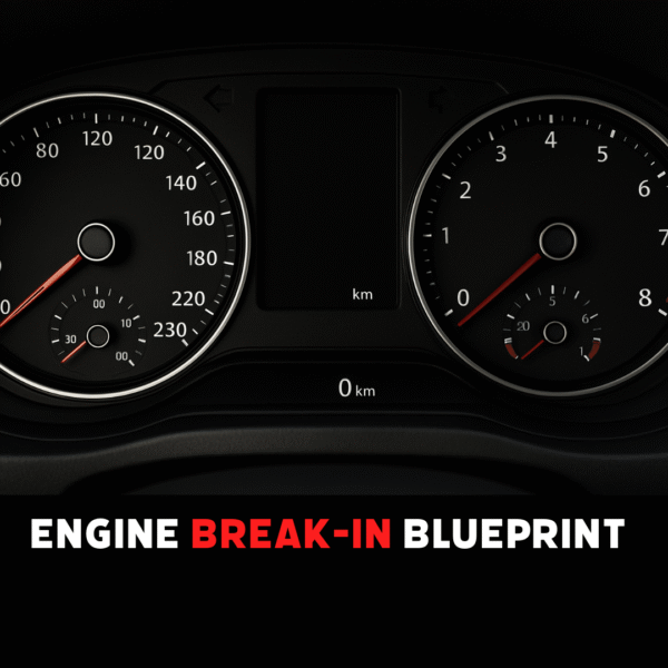 Engine Break-In