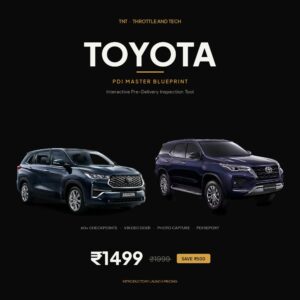 Toyota PDI Master Blueprint - Interactive Pre-Delivery Inspection Tool for Innova Hycross, Fortuner, Hyryder | Throttle and Tech