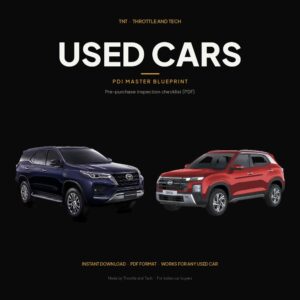 PDI Master Blueprint for Used Cars - Pre-purchase Inspection Checklist (PDF) for any used car in India | Throttle and Tech
